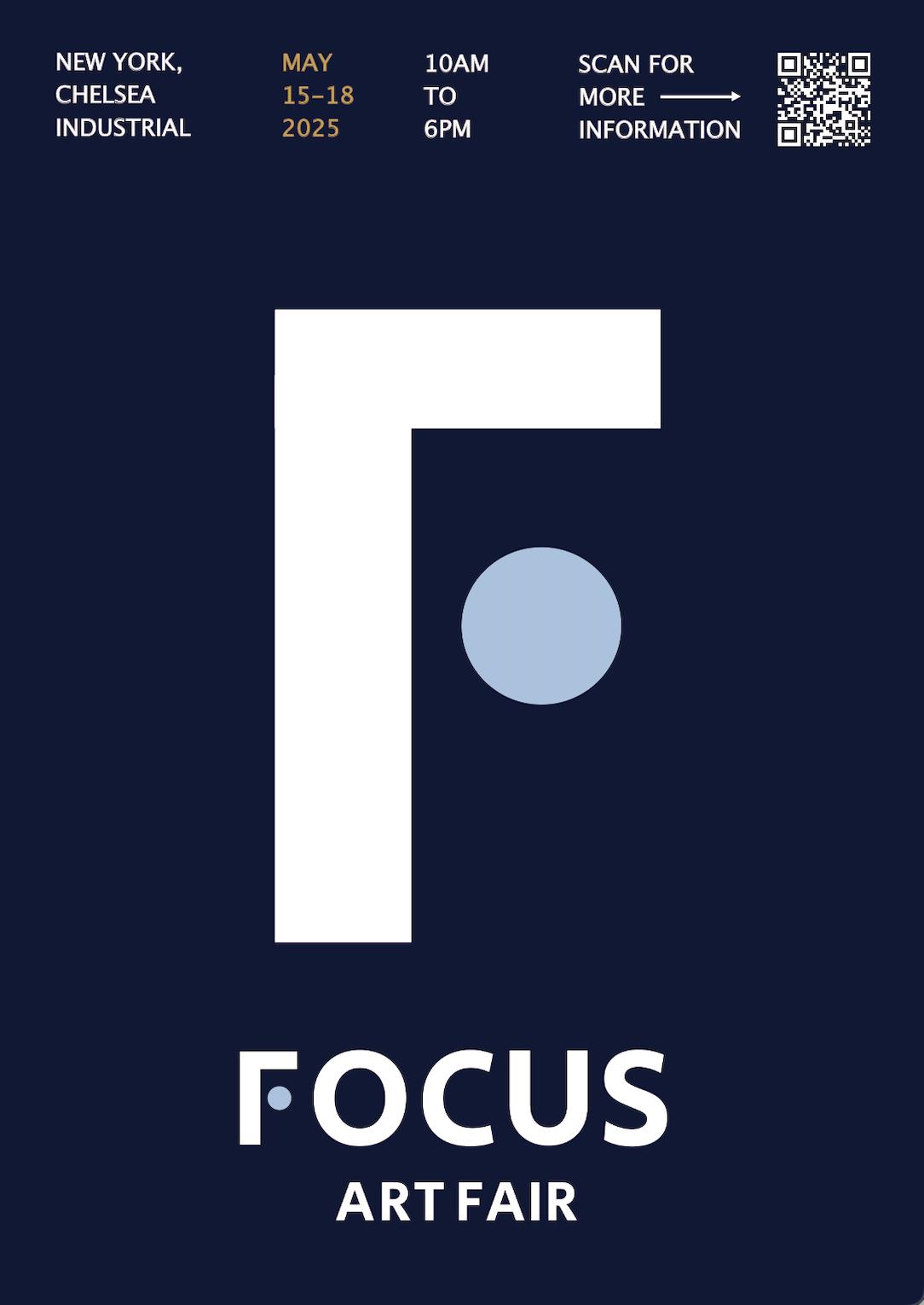 2025.05.15 Chelsea Industrial NY, 《FOCUS Art Fair 2025》